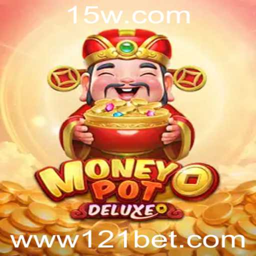 Descubra MoneyPotDELUXE: O Novo Fenômeno dos Jogos de Azar com 121BET