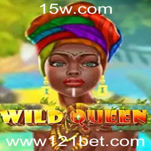 Explorando o Novo Jogo WildQueen: Uma Aposta Real com 121BET